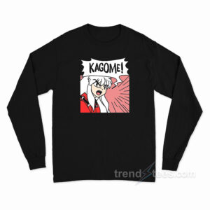 Inuyasha Screaming Kagome Long Sleeve Shirt
