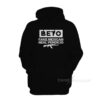 Beto Fake Mexican Real Pendejo Hoodie
