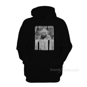 Star Wars Yoda Poster Words Of Wisdom Hoodie
