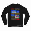 Stop Chemtrails Long Sleeve Shirt