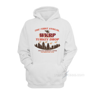 The First Annual WKRP Turkey Drop Pinedale Shopping Center Thanksgiving 1978 Hoodie