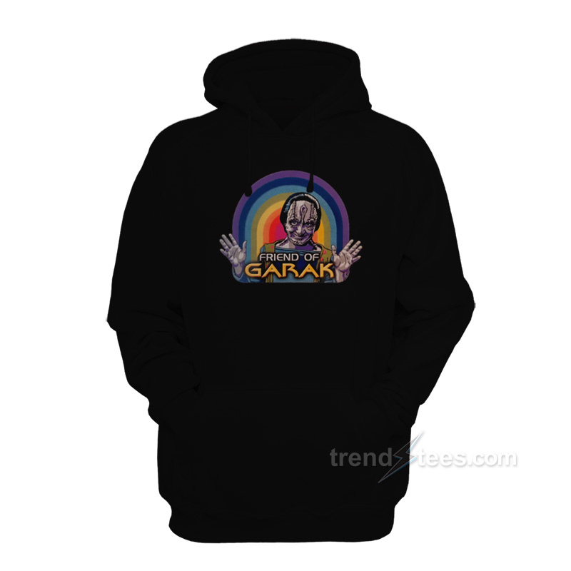 Friend Of Garak Hoodie