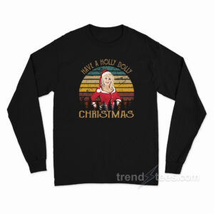 Have A Holly Dolly Christmas Vintage Long Sleeve Shirt