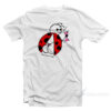I Don't Give A Bug T-Shirt