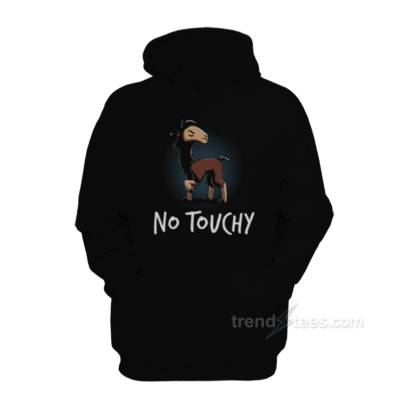 Kuzco Llama No Touchy Hoodie