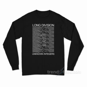 Long Division Unknown Integers Long Sleeve Shirt