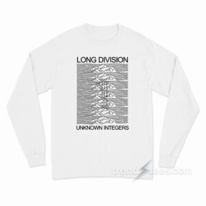 Long Division Unknown Integers Long Sleeve Shirt