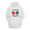 Pinche Vegano - Cholo Veggies Hoodie