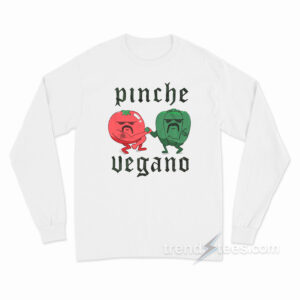 Pinche Vegano - Cholo Veggies Long Sleeve Shirt