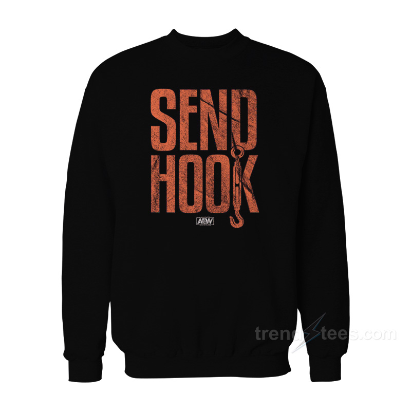 Send Hook AEW Sweatshirt