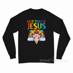 Today Not Jesus Satan Goat Satanic Rainbow Satanism Long Sleeve Shirt