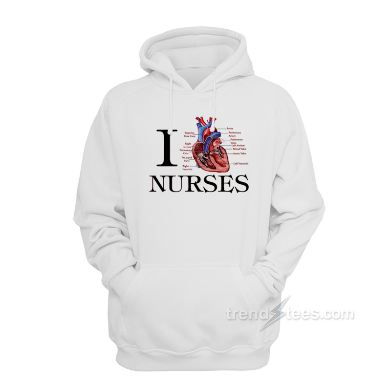 I Heart Nurses Hoodie