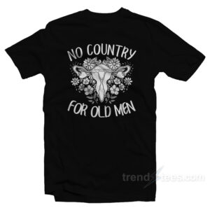 No Country For Old Men Uterus T-Shirt