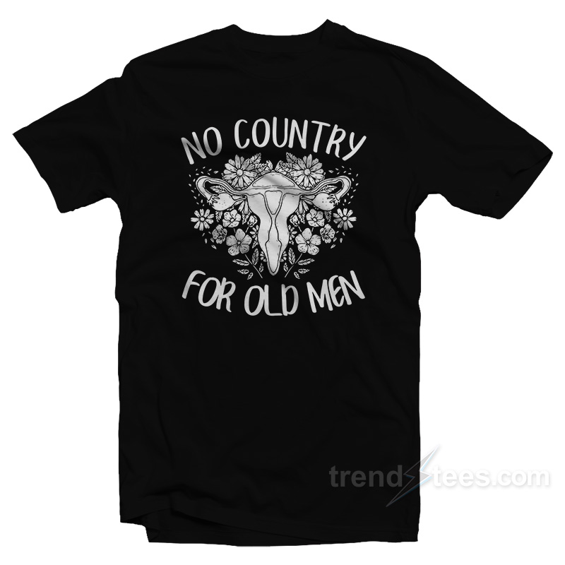 No Country For Old Men Uterus T-Shirt