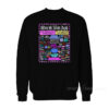 When We Were Young Festival Sweatshirt