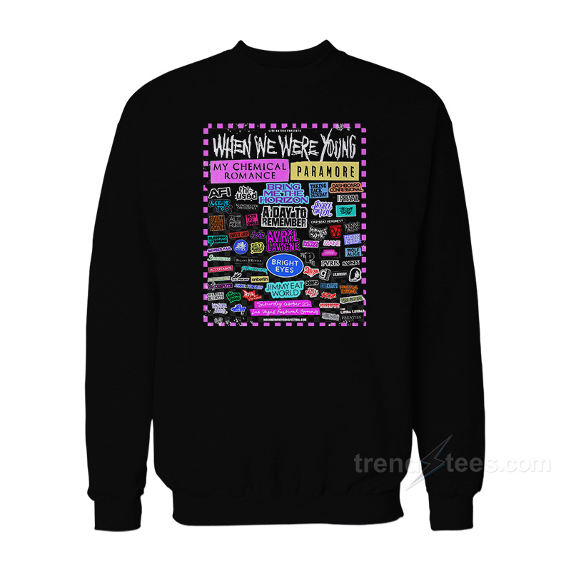 When We Were Young Festival Sweatshirt