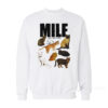 MILF Man I Love Felines Sweatshirt