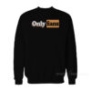 Only Fans Pornhub Logo Sweatshirt