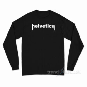 Vintage Heavy Metal Helvetica Long Sleeve Shirt