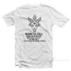 Born To Fall God Is A Fuck T-Shirt