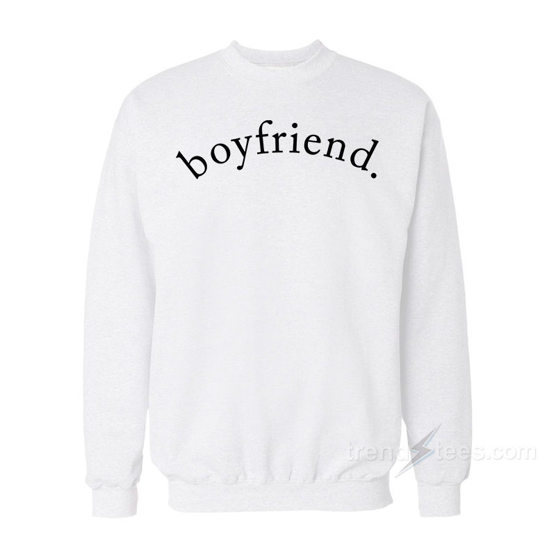 Boyfriend Sweatshirt