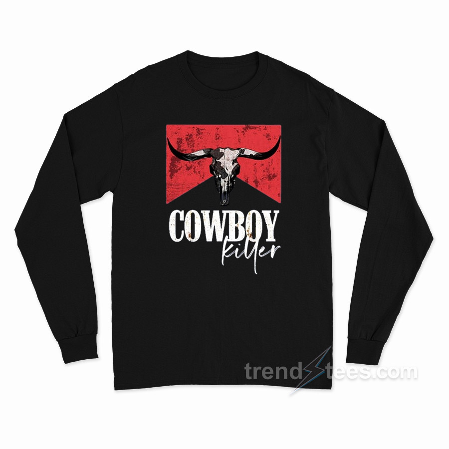 Cowboy Killer Long Sleeve Shirt