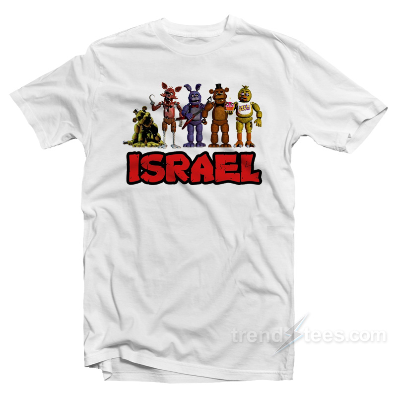 Fnaf Israel T-Shirt