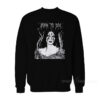 Lana Hell Rey - Born To Die Sweatshirt