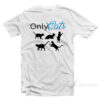 Only Cats T-Shirt