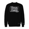 Star Wars Prequel Defense Force Sweatshirt
