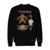Star Wars Things That Tried To Eat Luke Skywalker Sweatshirt
