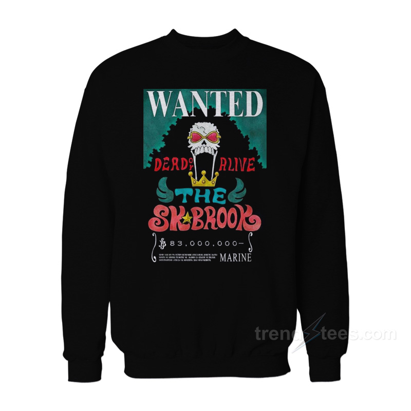 Wanted Brook Poster Sweatshirt