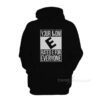 Your Mom Rated E For Everyone Hoodie