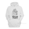Born To Die World Is Reborn Hate Them Hoodie
