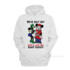 Who Dat Is Dat's Jus My Baby Daddy Hoodie