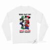 Who Dat Is Dat's Jus My Baby Daddy Long Sleeve Shirt