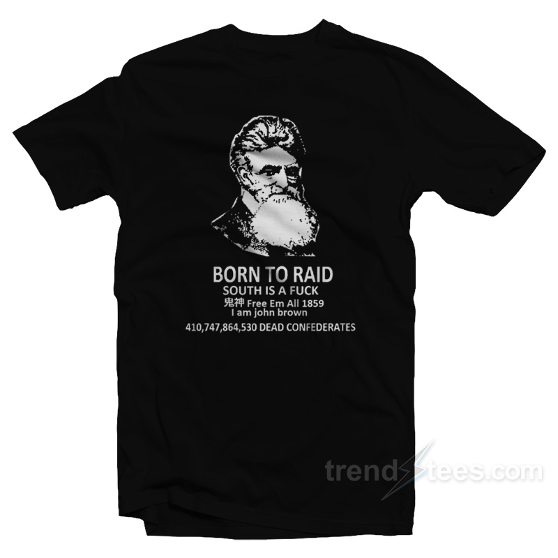 Born To Raid T-Shirt
