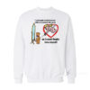 I Wish Cupid Would Shoot Me Sweatshirt