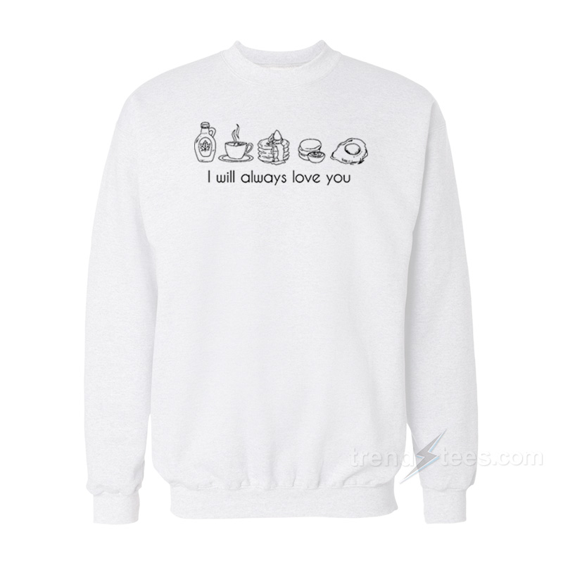Keep Driving Breakfast Sweatshirt