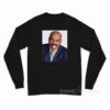 Martin Luther Lean Steve Harvey Long Sleeve Shirt