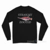 Straight Zooted Long Sleeve Shirt