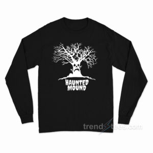 Haunted Mound Long Sleeve Shirt
