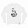 Born To Die World Is A Lasagna Long Sleeve Shirt