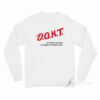 Don't Let Me Eat Gluten It Makes My Tummy Hurt Long Sleeve Shirt