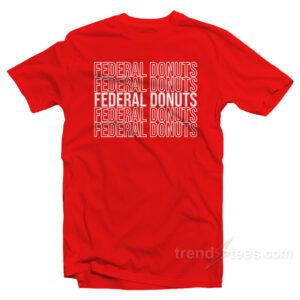 Federal Donuts T-Shirt