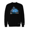 Morbius Orbius Sweatshirt