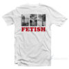 Selena Gomez Fetish T-Shirt
