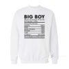 Big Boy Nutritional Facts Sweatshirt