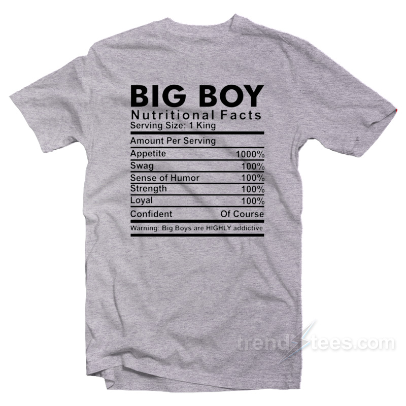 Big Boy Nutritional Facts T-Shirt