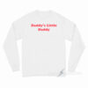 Daddy's Little Daddy Long Sleeve Shirt